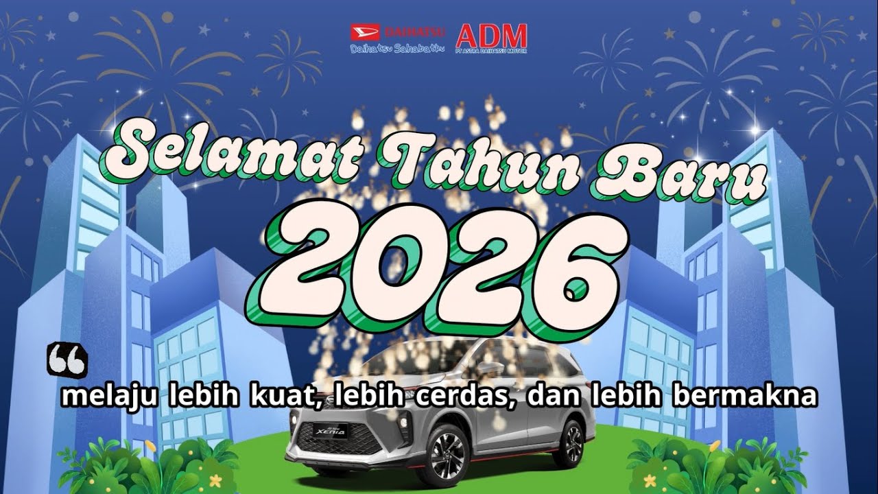 Selamat Tahun Baru 2026 PT Astra Daihatsu Motor Sunter Plant