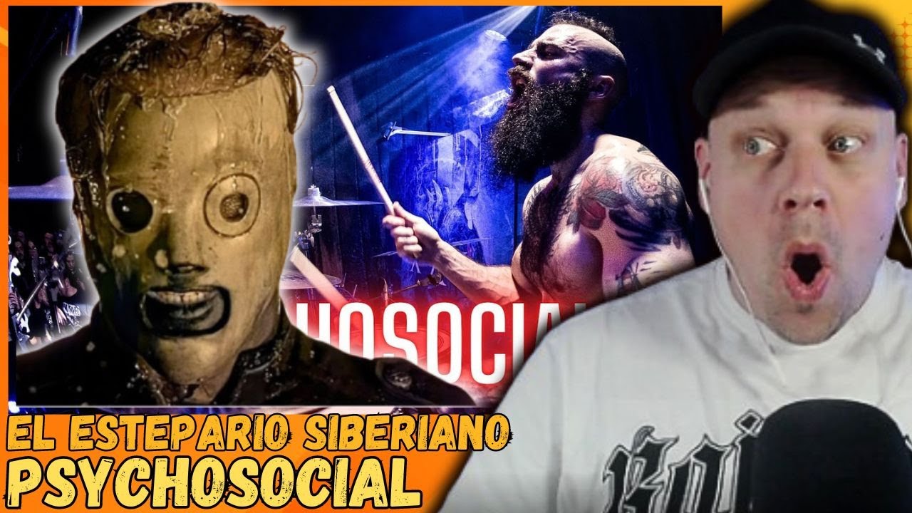 EL ESTEPARIO SIBERIANO IS BACK! & This Time Hes Covering Psychosocial From SLIPKNOT [ Reaction ]