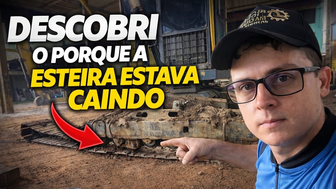 Descobri por que a esteira da escavadeira estava caindo 🤦