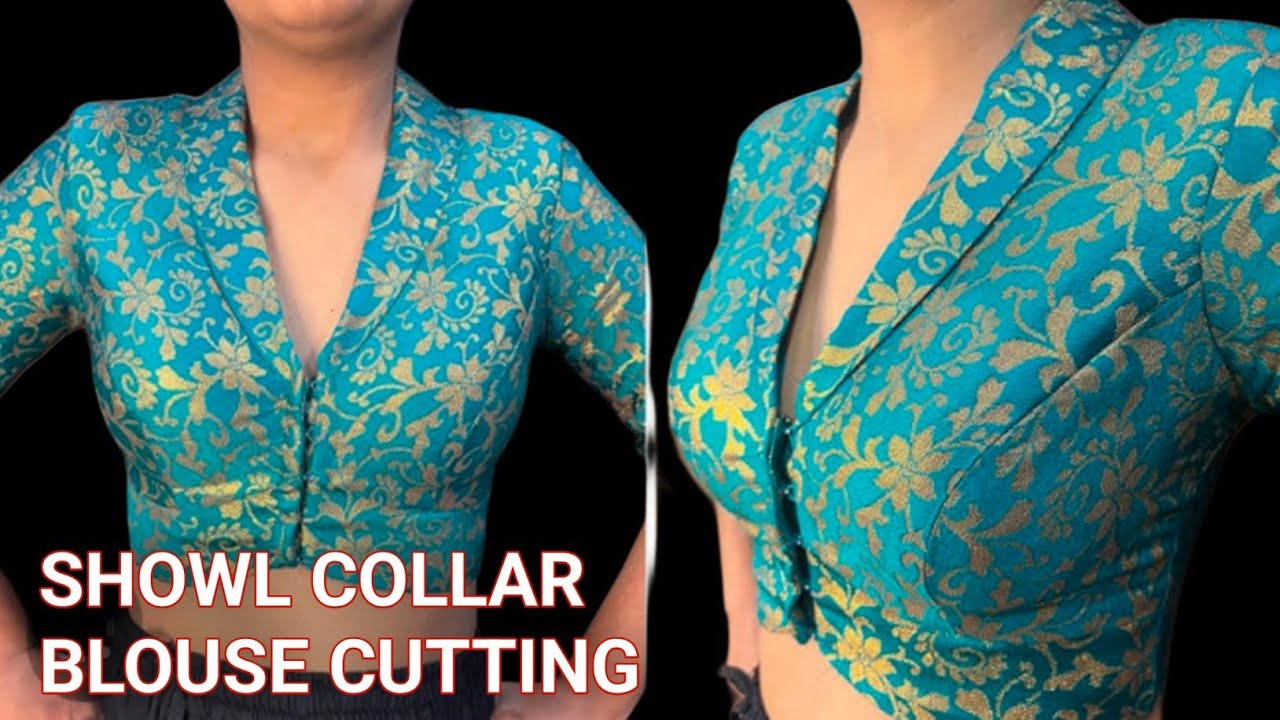 How To Cutting Collar Neck Blouse/ Showl collar Blouse