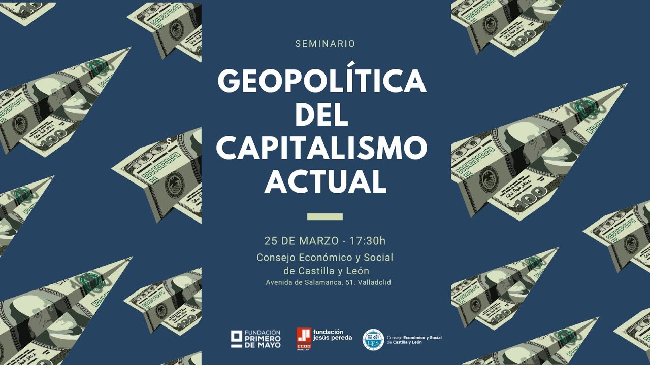 Seminario Geopolítica del capitalismo actual