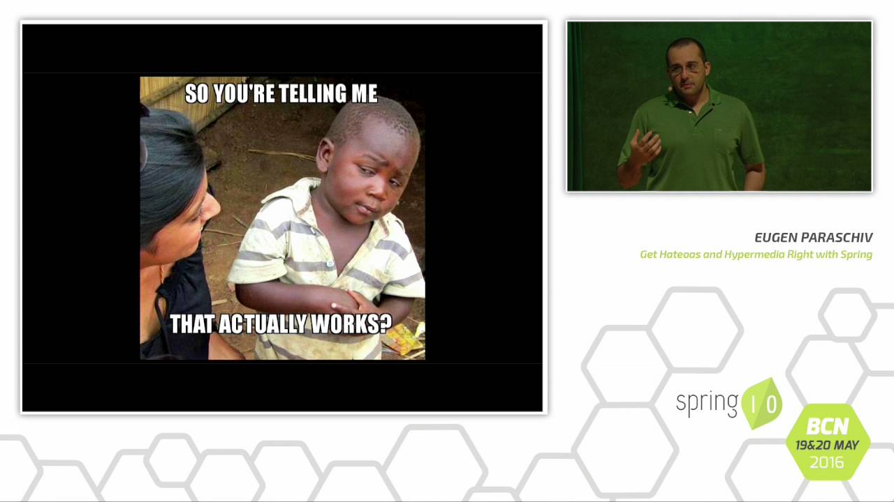 Get HATEOAS and Hypermedia right with Spring - Eugene Paraschiv @ Spring I/O 2016