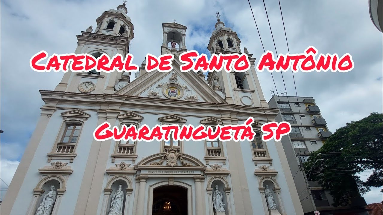 Catedral de Santo Antônio,Guaratinguetá SP