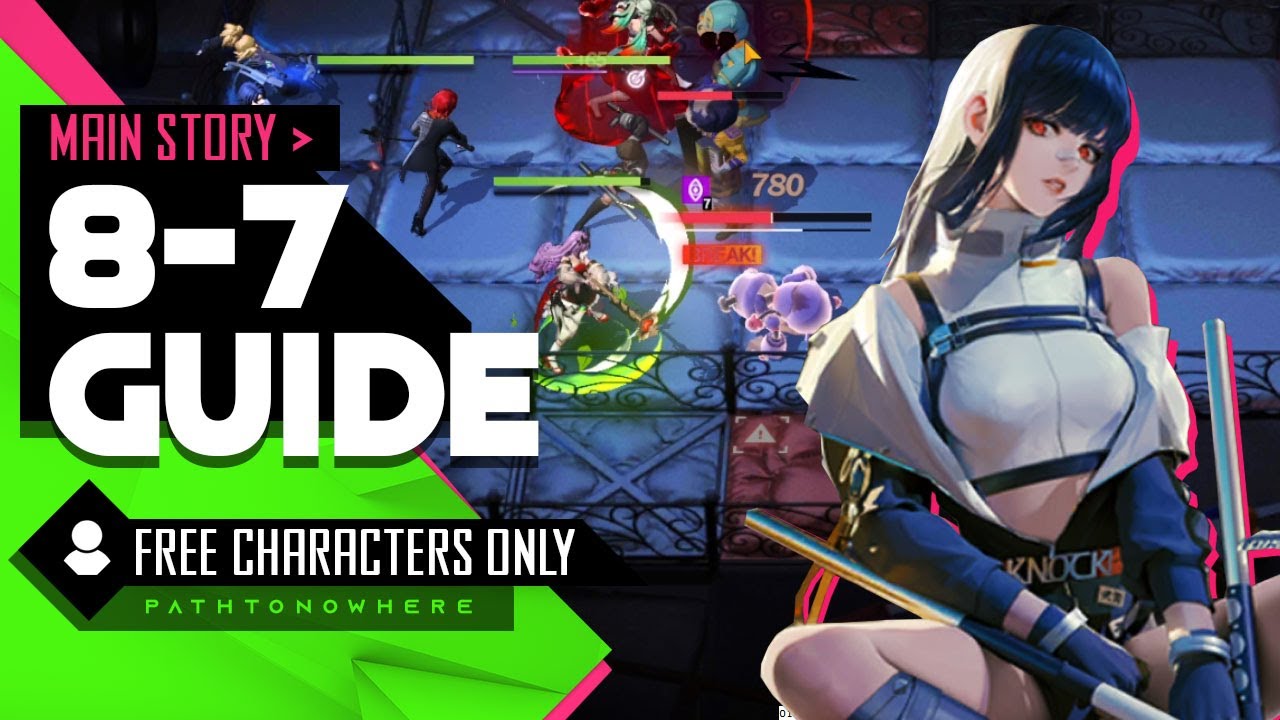 8-7 Ferris Wheel - Path to Nowhere Guide F2P Characters