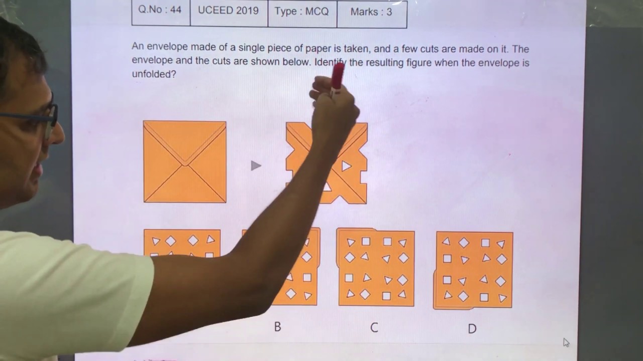 UCEED 2019 Solved Paper - Solution for Question No. 44