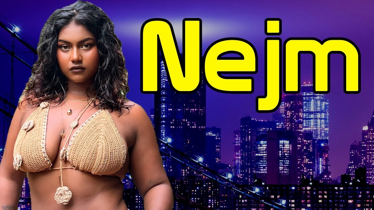 Nejm Biography | Brand Ambassador | Age | Height | Weight Lifestyle | Facts | Curvy model