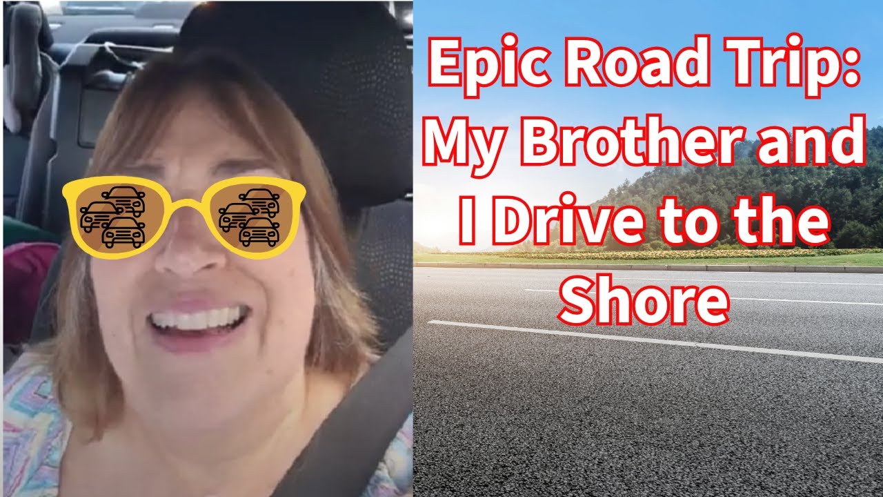Epic Road Trip: My Brother and I Drive to the Shore #motivation #roadtrip #memories