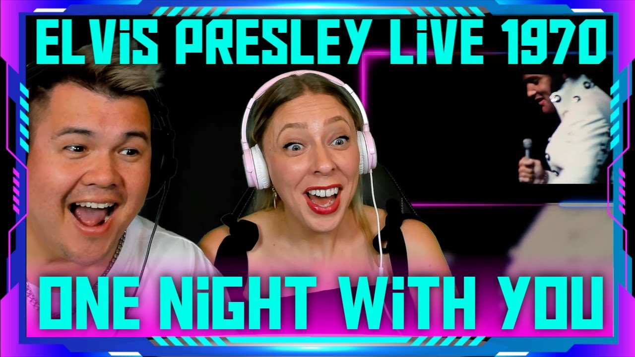 Reaction to Elvis Presley - One Night With You ⭐1970 💮𝐋𝐀𝐒 𝐕𝐄𝐆𝐀𝐒 | THE WOLF HUNTERZ Jon and Dolly