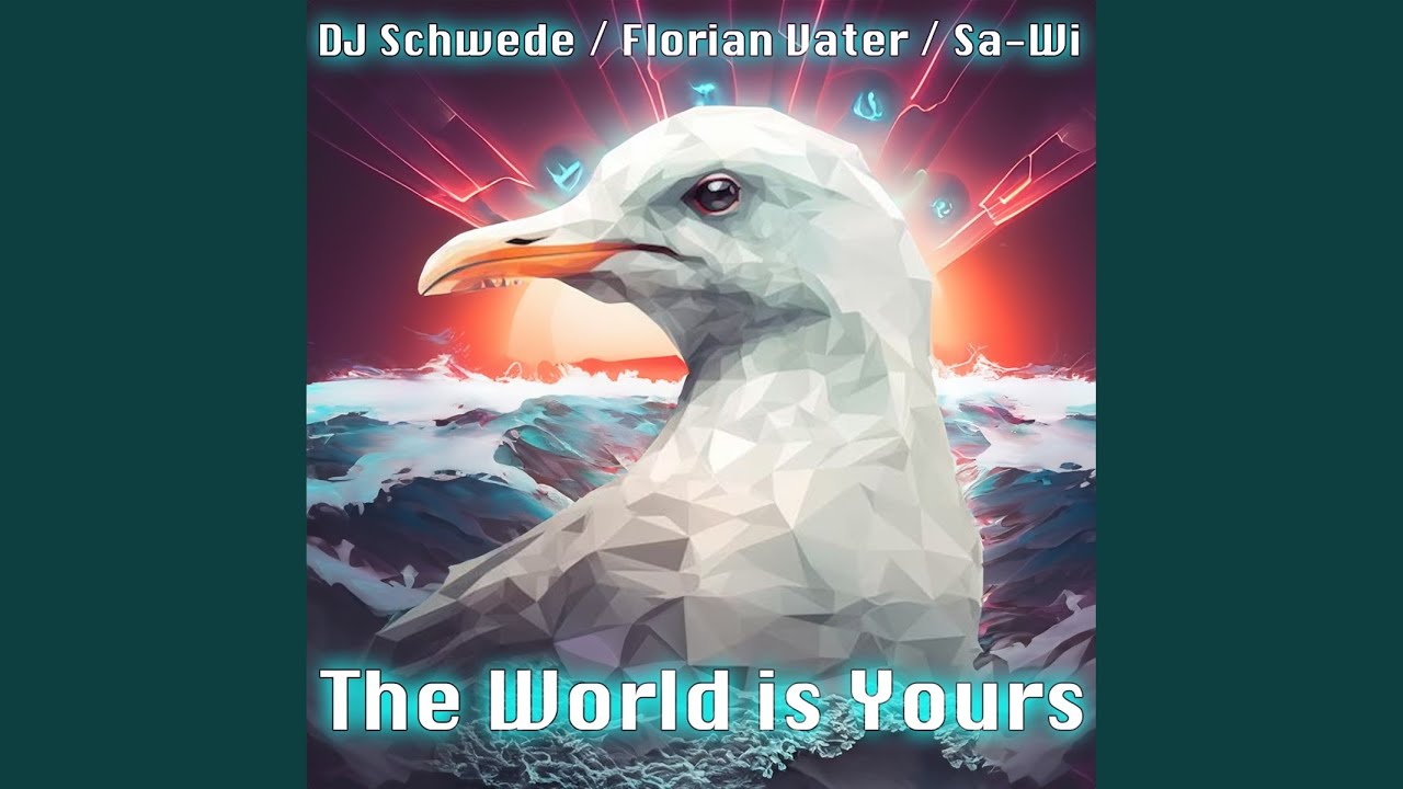 The World Is Yours (Radio Version)