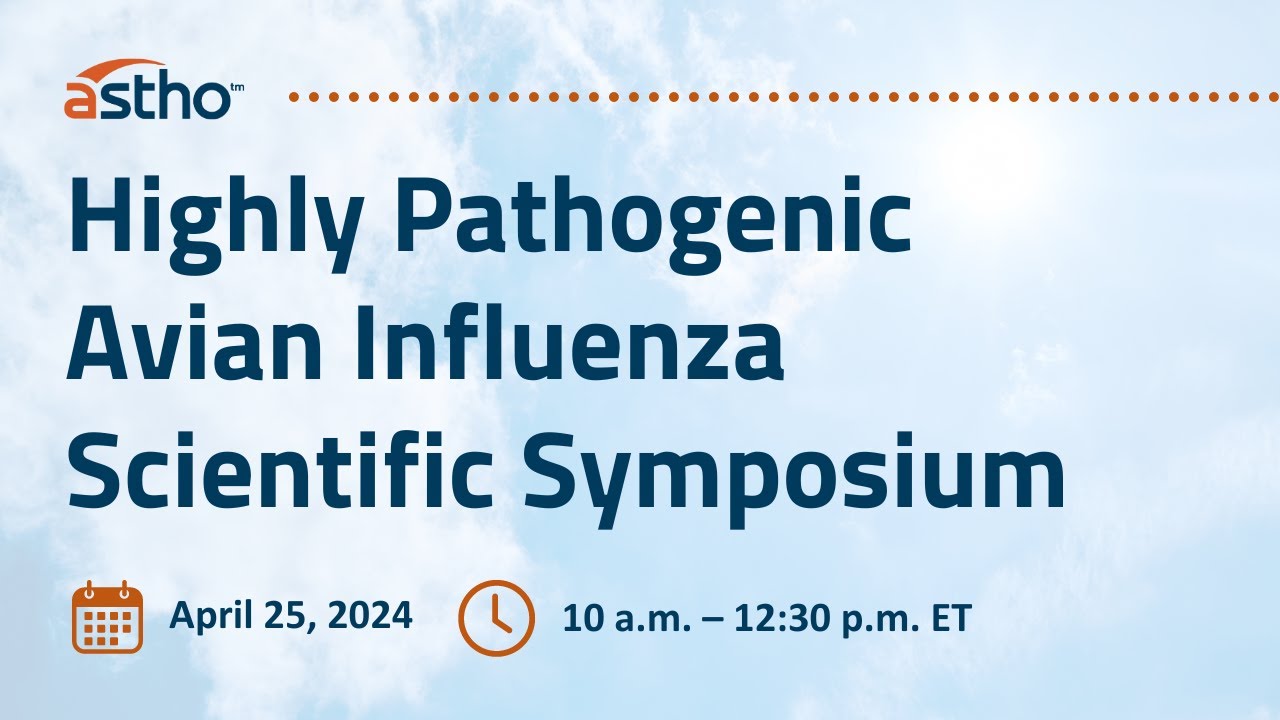 Highly Pathogenic Avian Influenza Scientific Symposium