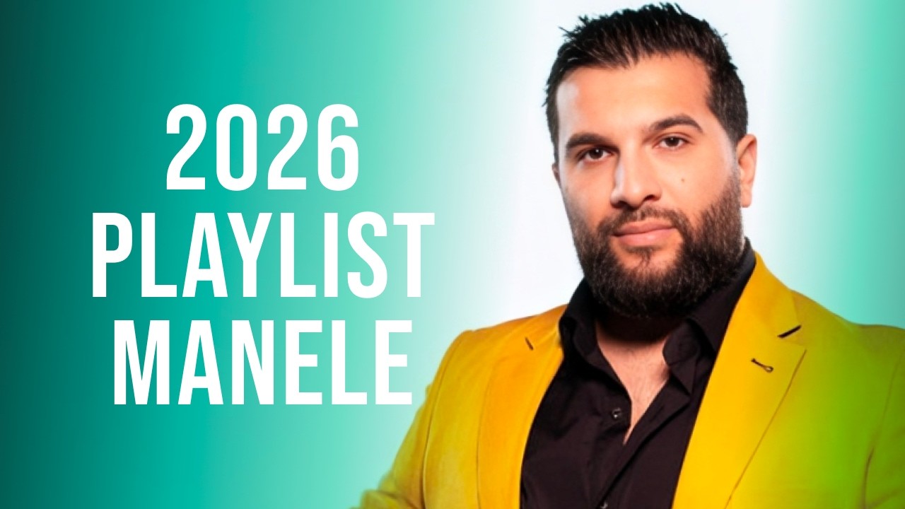 Manele 2026 Melodii 🎶 Top Muzica Manele 2026 Playlist 🎶 Manele 2026 Colaj