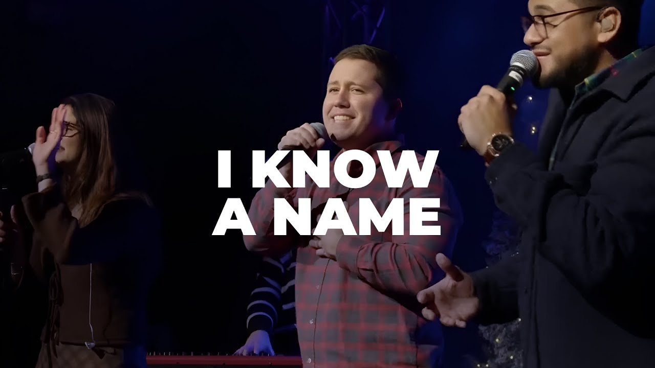 I Know a Name – Worship Song by Ascent Worship || Kettering SDA
