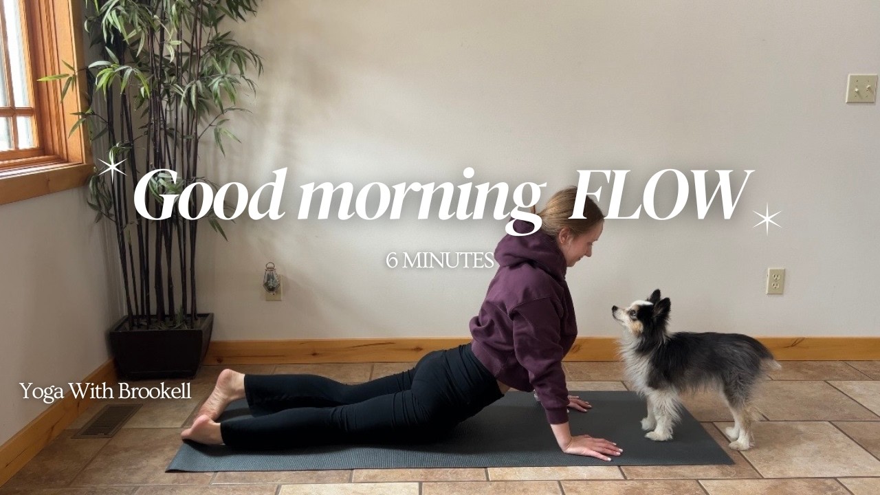6 minute | MORNING FLOW