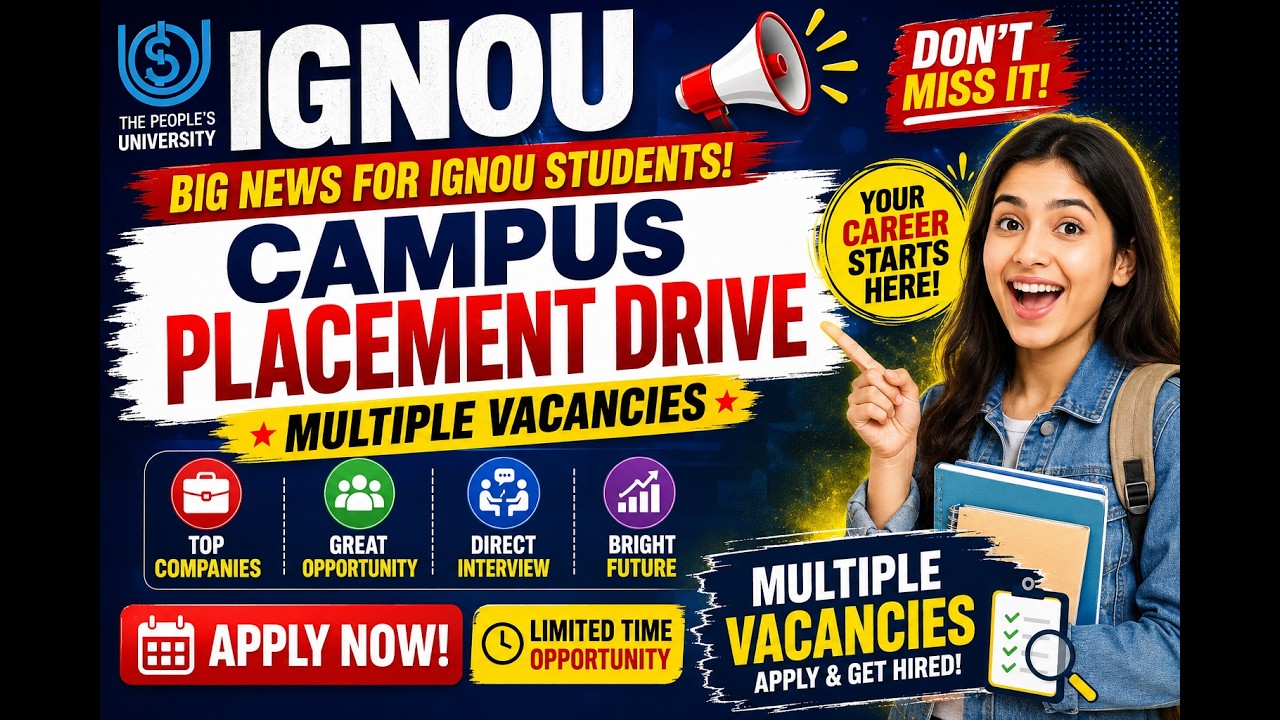 (Good News) IGNOU Placement Drive 2026 || IGNOU New Job Offer 2026 || IGNOU Students Jobs in Delhi
