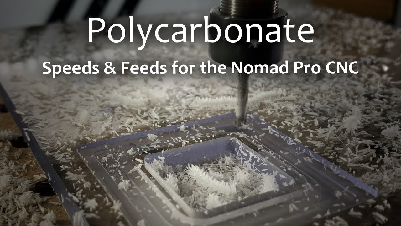 Скорость и подача поликарбоната для Nomad + Carbide Create Update