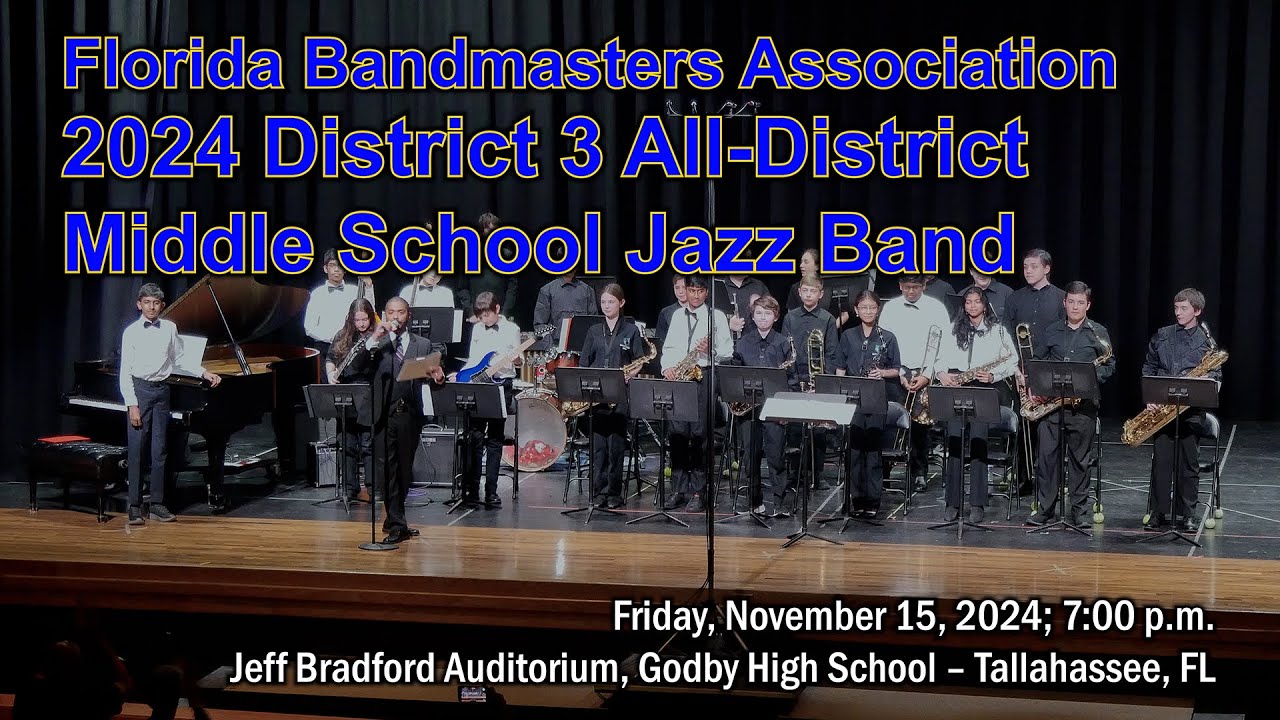 2024 FBA District 3 Big Bend All-District Middle School Jazz Band