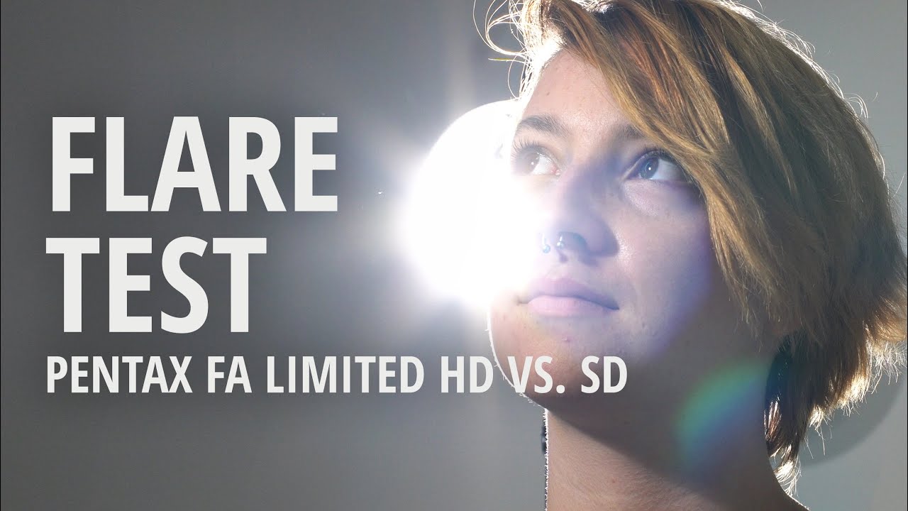 Pentax FA limited flare test - HD vs. SMC