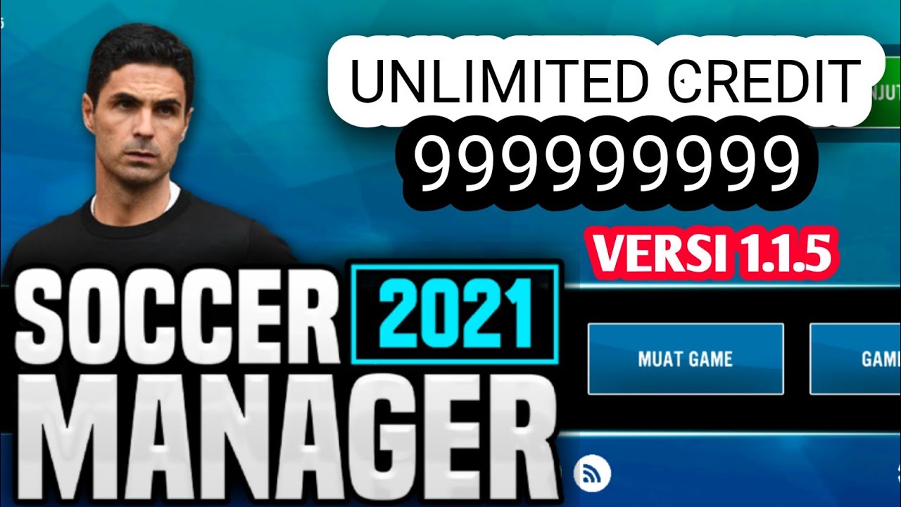 SOCCER MANAGER 21 | VERSI 1.1.5 Unlimited Credit