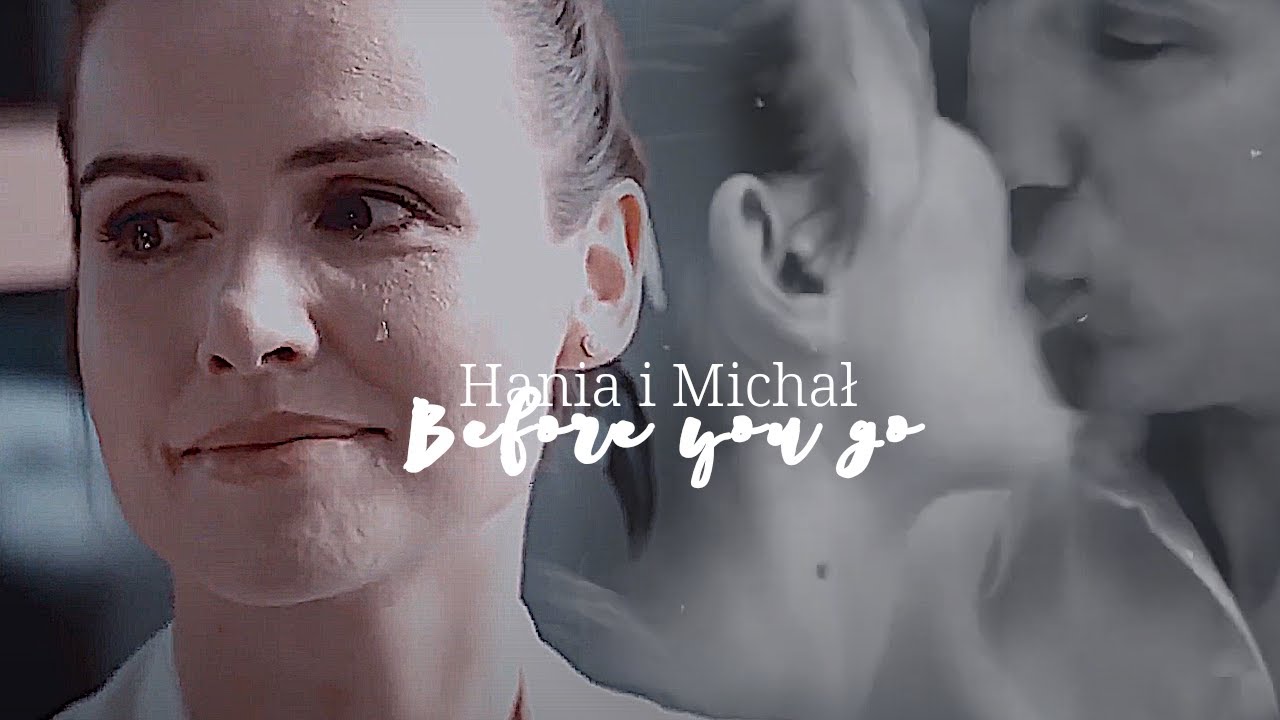 Hania i Michał (+Olena) | Before you go