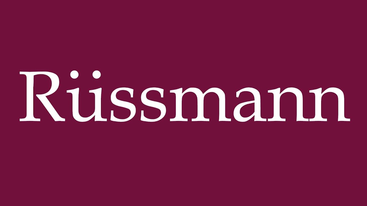 How to Pronounce ''R&uuml;ssmann'' Correctly in German