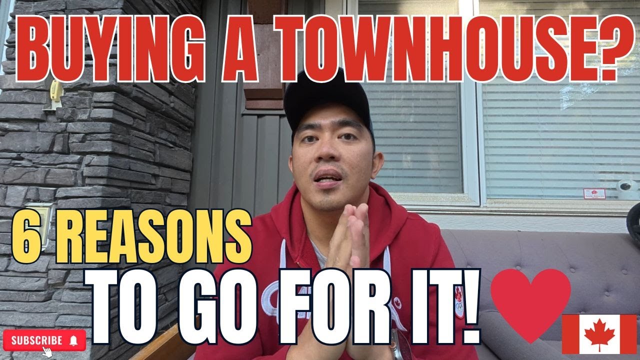 6 REASONS TO BUY A TOWNHOUSE | IT COULD BE BETTER FOR YOUR FAMILY | BUHAY CANADA