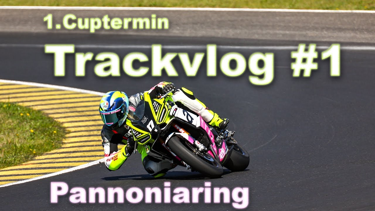 TrackVlog #1 Pannoniaring | Cuptermin 1 2025 | Aprilia RS660 Trofeo | Liamneedsspeed