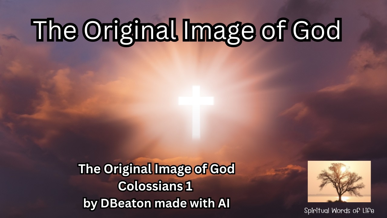 Colossians 1 | The Original Image of God