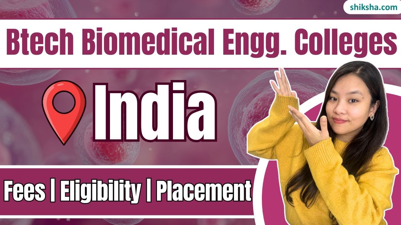 Best BTech Biomedical Engineering Colleges | Admission, Fees & Placements #biomedicalengineering