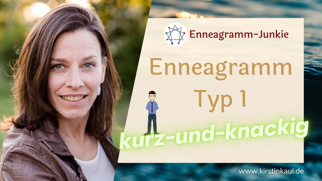 Enneagramm Typ 1 - kurz und knackig 🤗