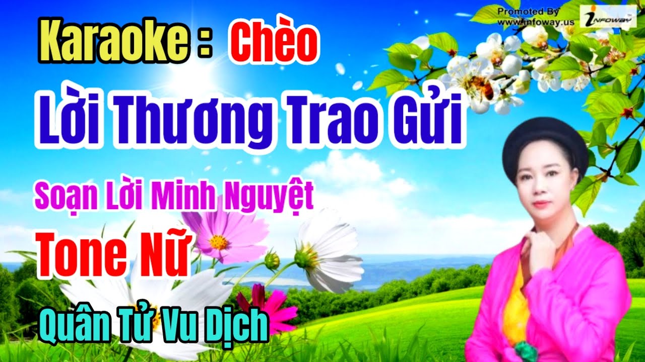 Karaoke Chèo : Lời Thương Trao Gửi - Tone Nữ - SL Minh Nguyệt#QTVD.