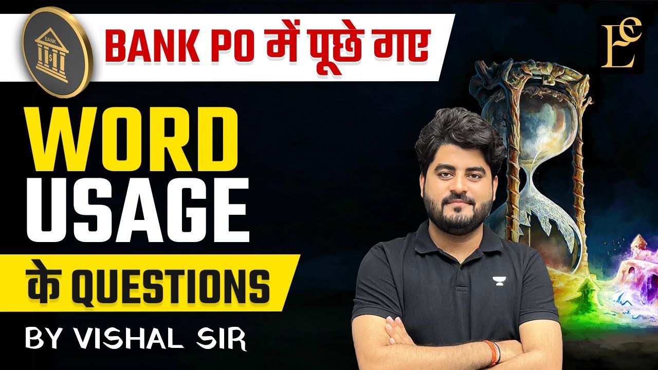 BANK PO में पूछे गए | Word Usage के Questions | by Vishal Sir