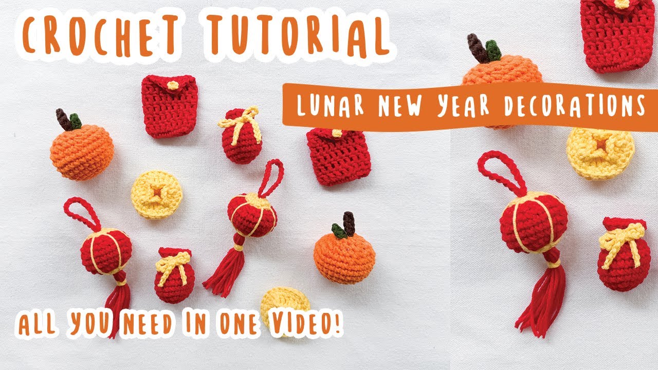 🧧All You Need for Lunar New Year in 1 Video! | 5 Easy Crochet Lunar New Year Decorations Tutorial
