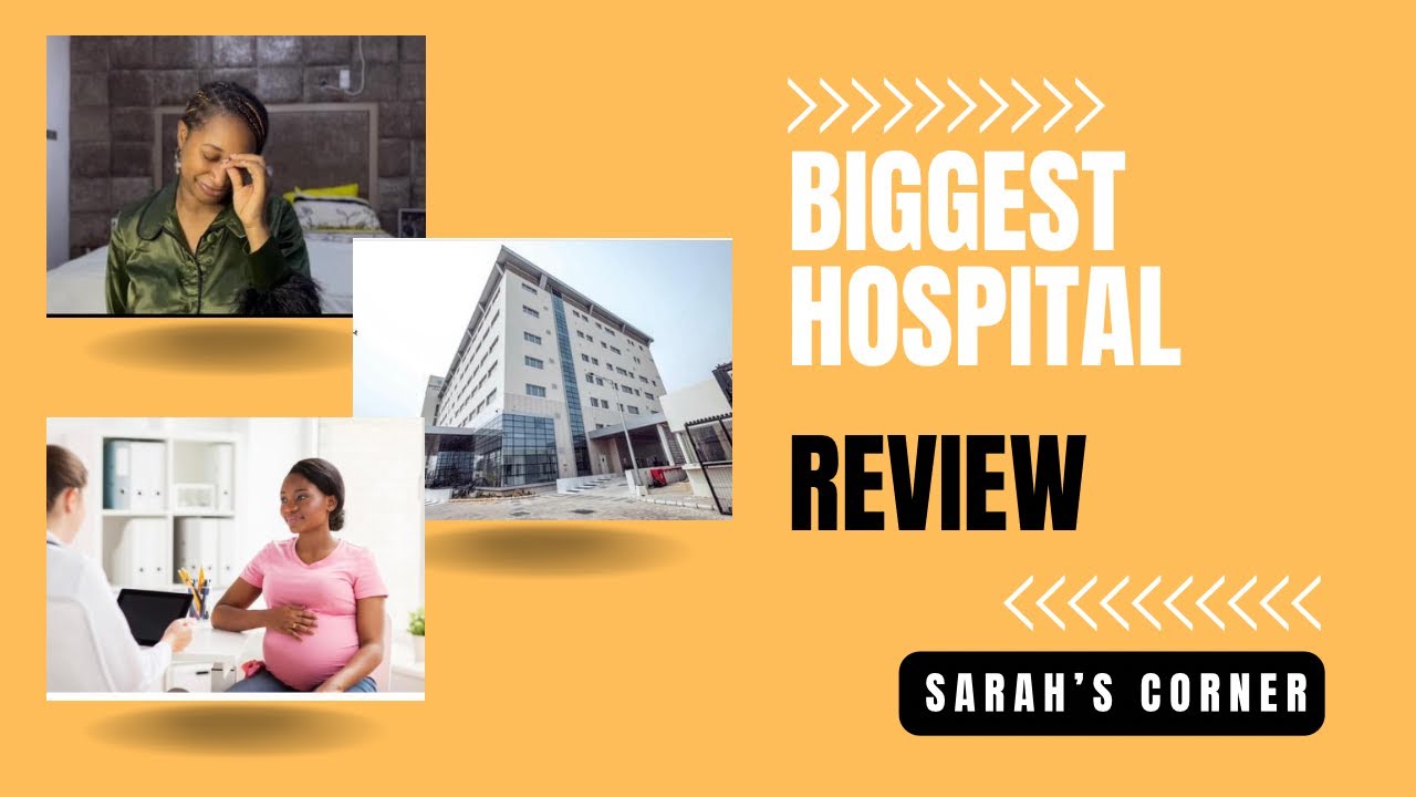 The Best Hospital in Nigeria (Lagos)/Hospital Review/ Evercare Hospital/ Antenatal/ Giving Birth