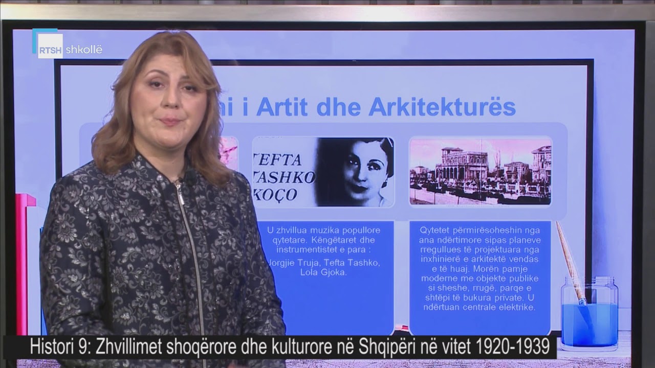 Histori 9 - Zhvillimet shoqërore dhe kulturore në Shqipëri në vitet 1920-1939