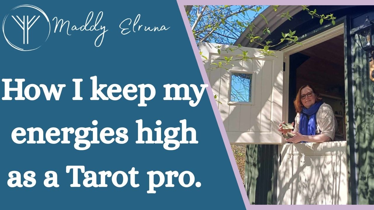 How I keep my energy levels high as a Tarot professional