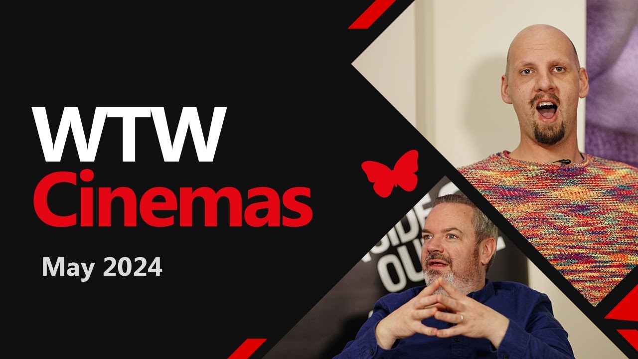 WTW Cinemas - May 2024