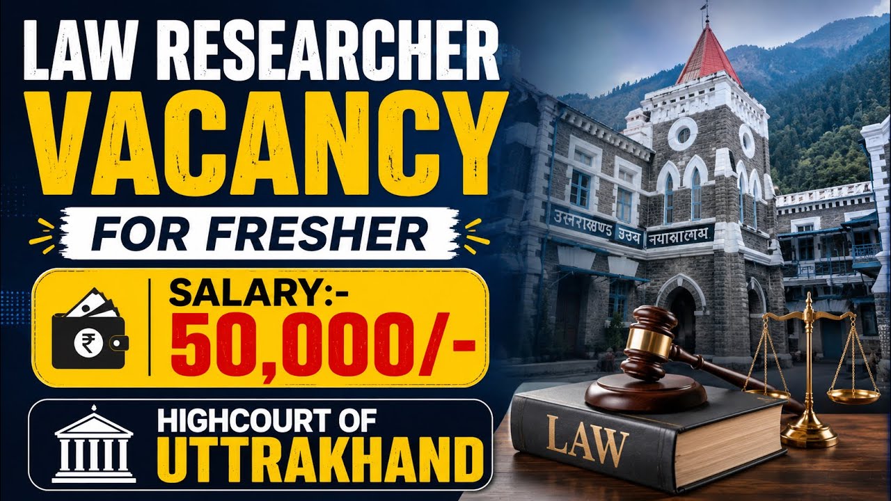 Law Researcher Vacancy for Freshers | Salary:- 50,000 | High Court Jobs | LLB Jobs | @LAWVACANCY