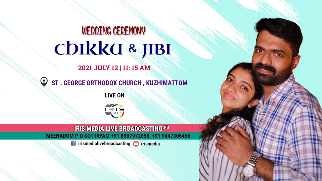 WEDDING CEREMONY | CHIKKU & JIBI | 12/7/21 | 11:15 AM | @ ST: GEORGE ORTHODOX CHURCH , KUZHIMATTOM
