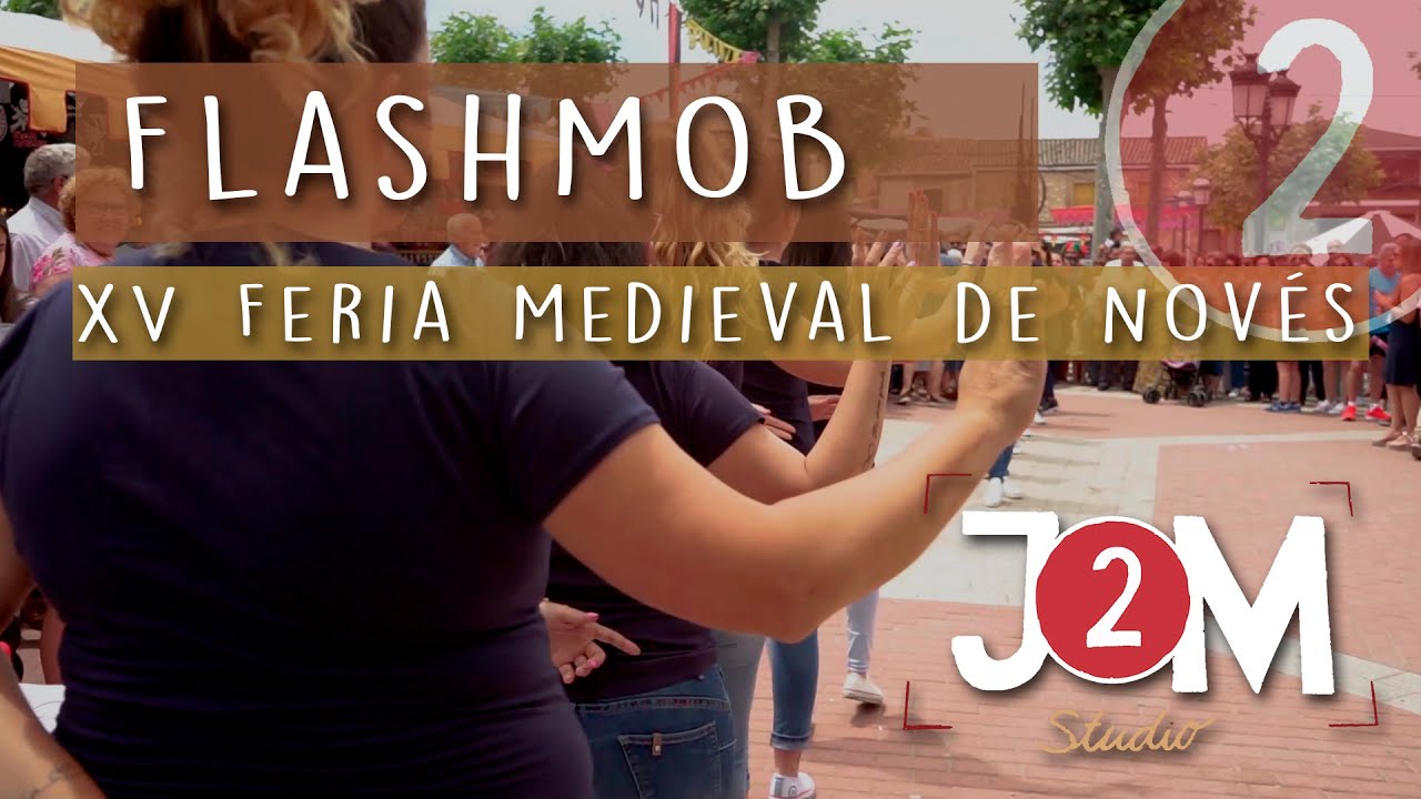 Flashmob XV Feria Medieval - Novés (Toledo)