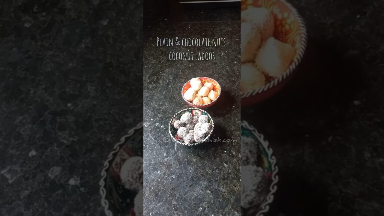 Two recipes of Coconut ladoo. Coconut ladoo & Chocolate Coconut ladoo | Glutenfreewhisk