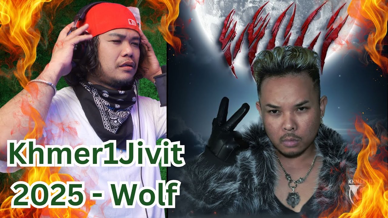 Khmer1Jivit 2025 - Wolf [English Subs]