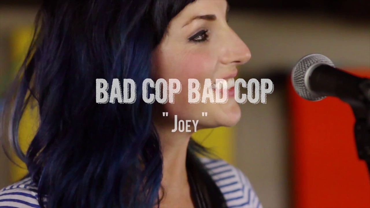 Bad Cop / Bad Cop - "Joey Lawrence" Live! from The Rock Room