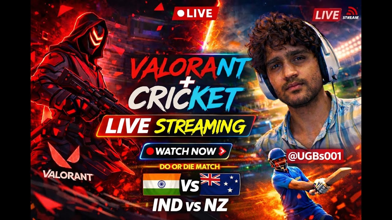 🔥 IND vs NZ T20 Live Match | Valorant Live Gameplay | Cricket Live Streaming | @UGBs001