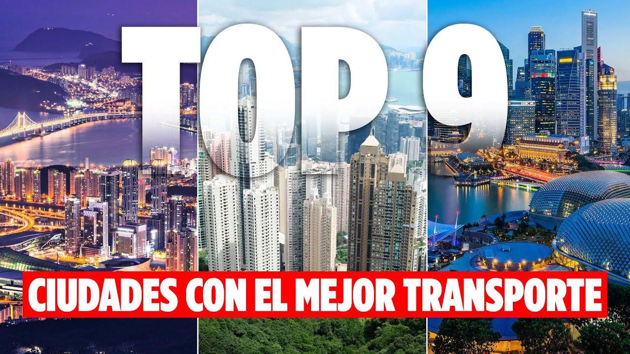 Las 9 mejores ciudades con buenos sistemas de transporte p&uacute;blico | Explore Edge en Espa&ntilde;ol