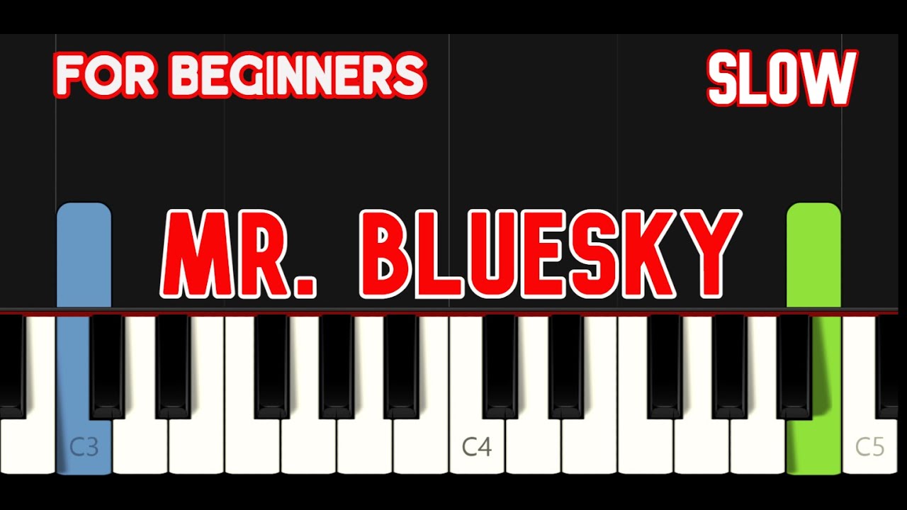 MR. BLUE SKY [ HD ]  - ELECTRIC LIGHT ORCHESTRA | EASY PIANO