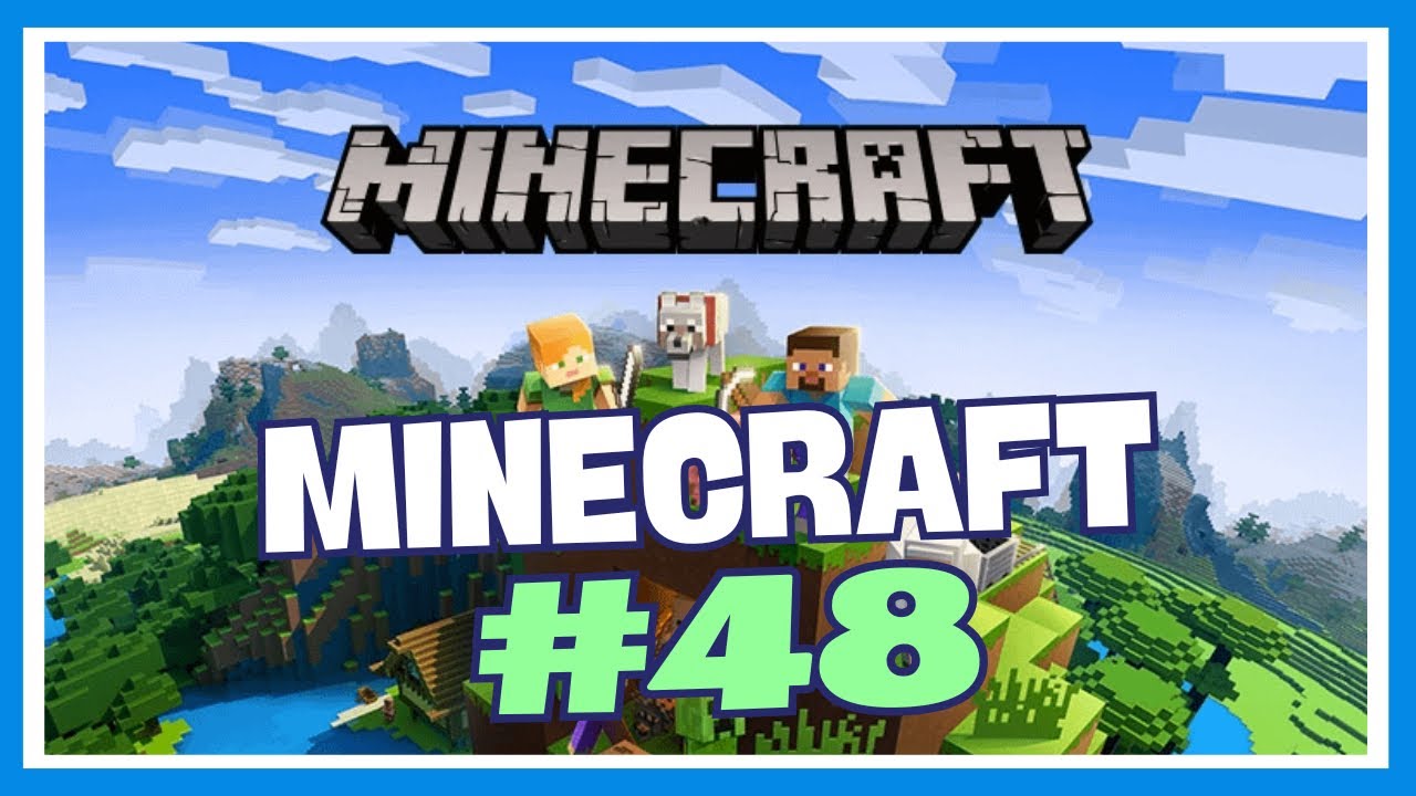 Minecraft Survival #48