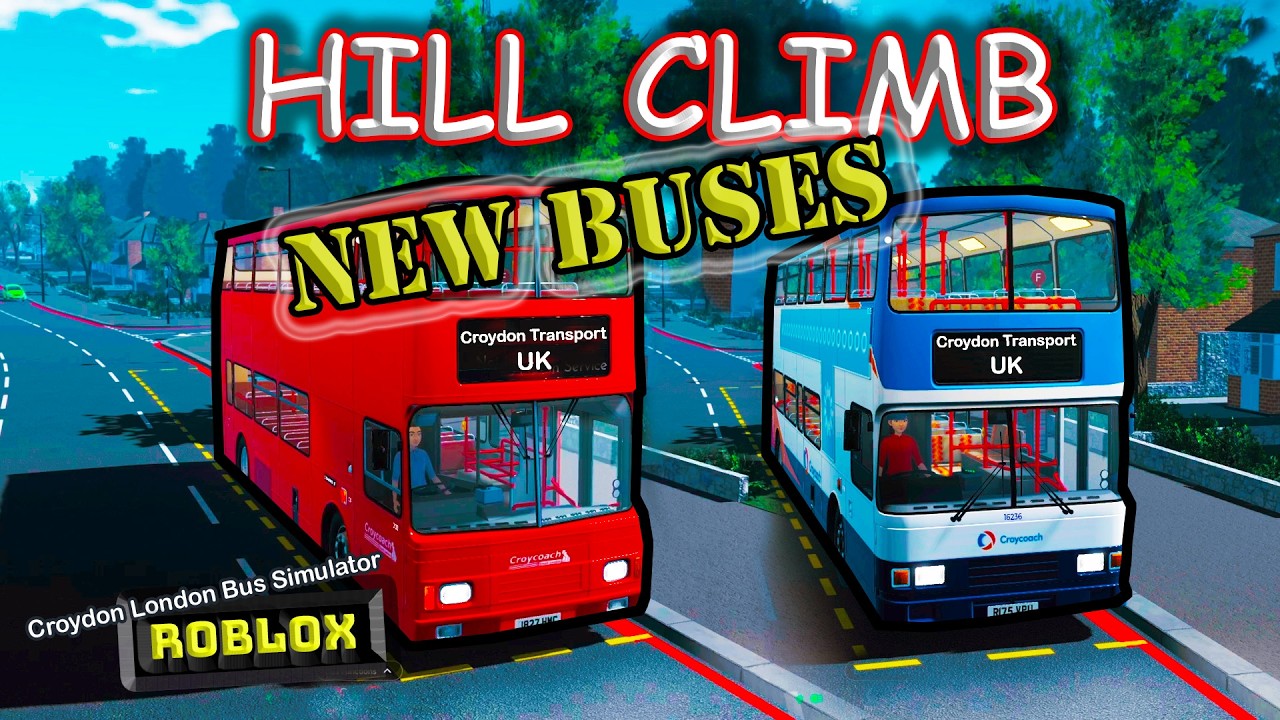 Roblox Croydon London Bus Simulator NEW BUSES Hill Climb *HIGH REVS* + MAP EXTENSION