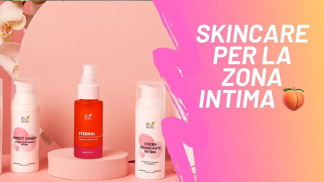 SKINCARE PER LA  TUA VAGIN🍑| ECOBIOBOUTIQUE | V-BEAUTY