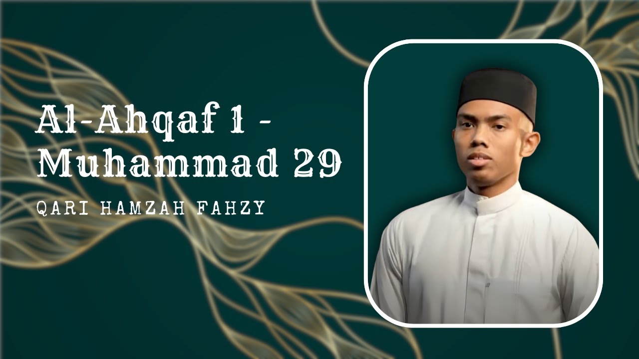 Ramadan Taraweeh | Night Twenty-Five | Al-Ahqaf 1 - Muhammad 29 | Qari Hamzah Fahzy