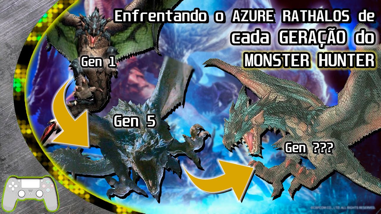 Enfretando o AZURE RATHALOS em TODAS as GERAÇÕES de MONSTER HUNTER! - do MH 1 até o MH World